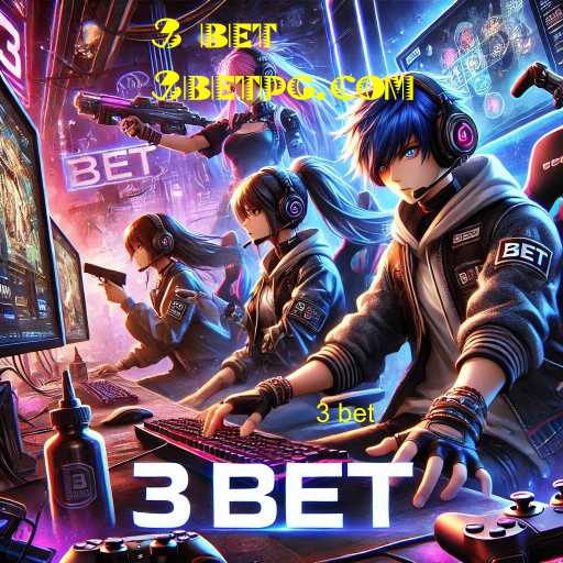 3 bet